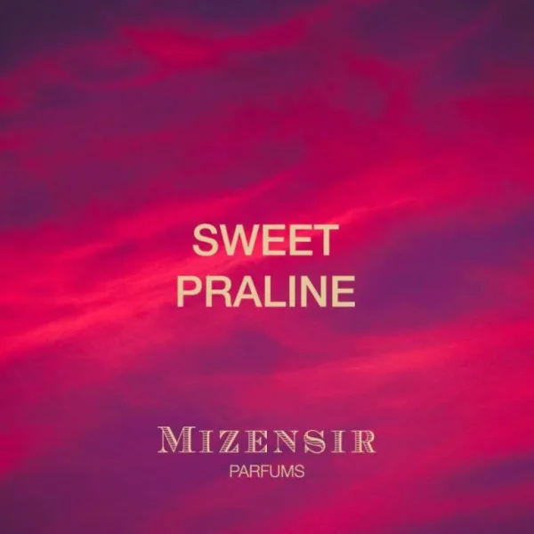 Mizensir Parfums SWEET PRALINE | Vaporizer